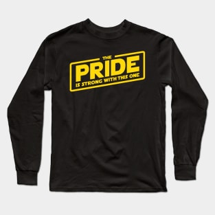 The Pride is Strong Long Sleeve T-Shirt